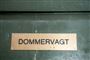 skilt på dør med påskriften dommervagt